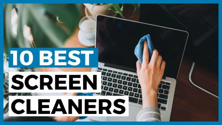 Best Screen Cleaners